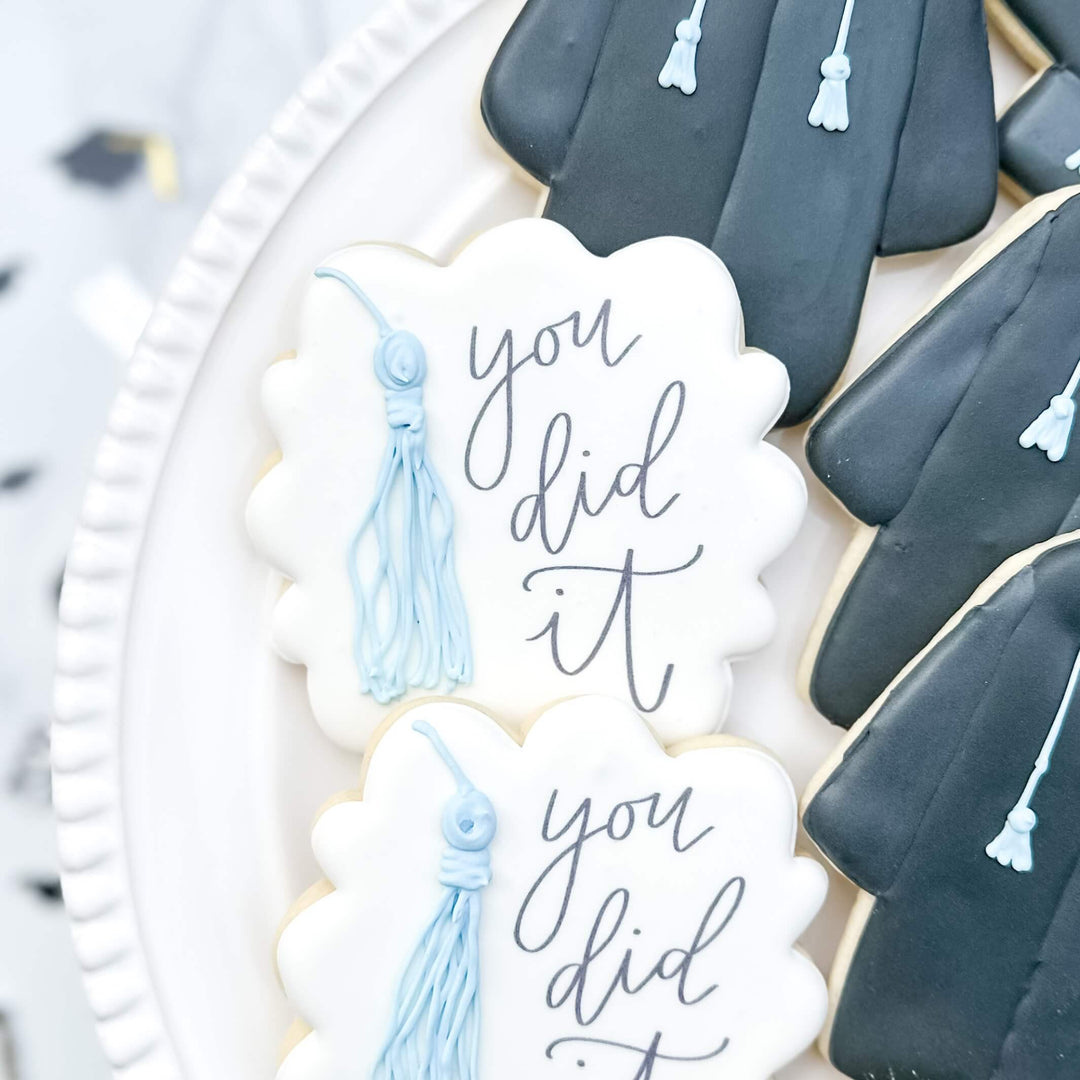 Graduation | You Did It - Southern Sugar Bakery