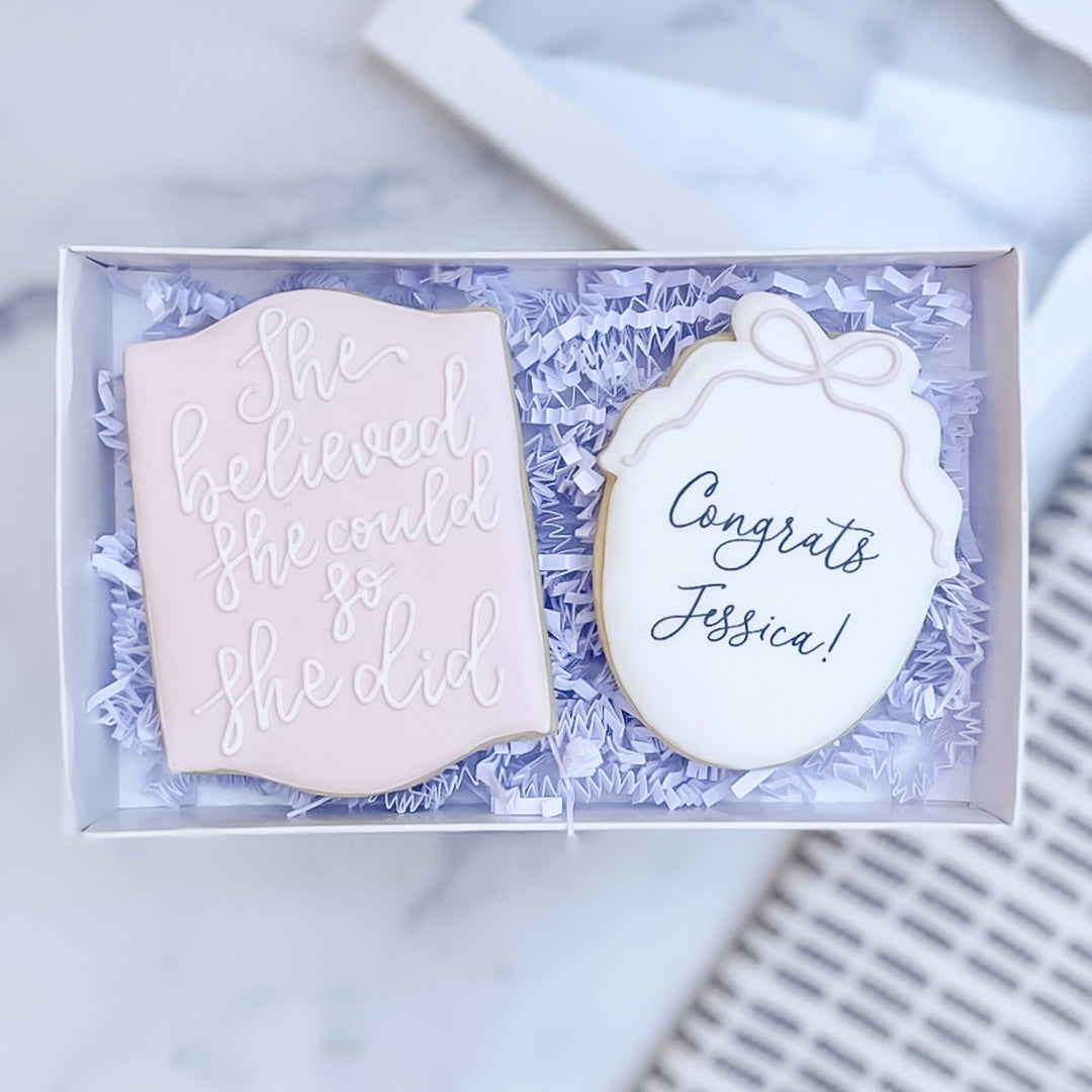 Graduation Duo | She Believed She Could - Southern Sugar Bakery