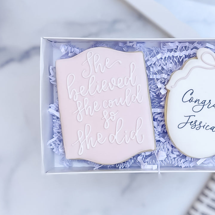 Graduation Duo | She Believed She Could - Southern Sugar Bakery