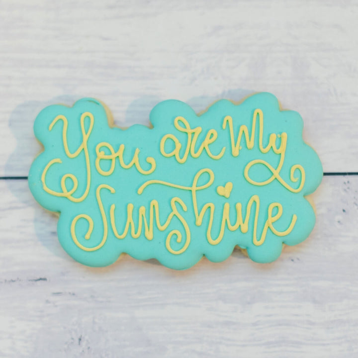 Birthday | You Are My Sunshine